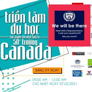 We will be there! Join Yes Study Vietnam Virtual Education Fair 2021 to meet MIA's Representative and ask your questions. See you there!!!!Event will be online, through Zoom meeting. Time: Sunday, February 7, and run from 9am to 12pm (Vietnam time), which is Saturday, February 6 at 9pm-12am (Toronto time).